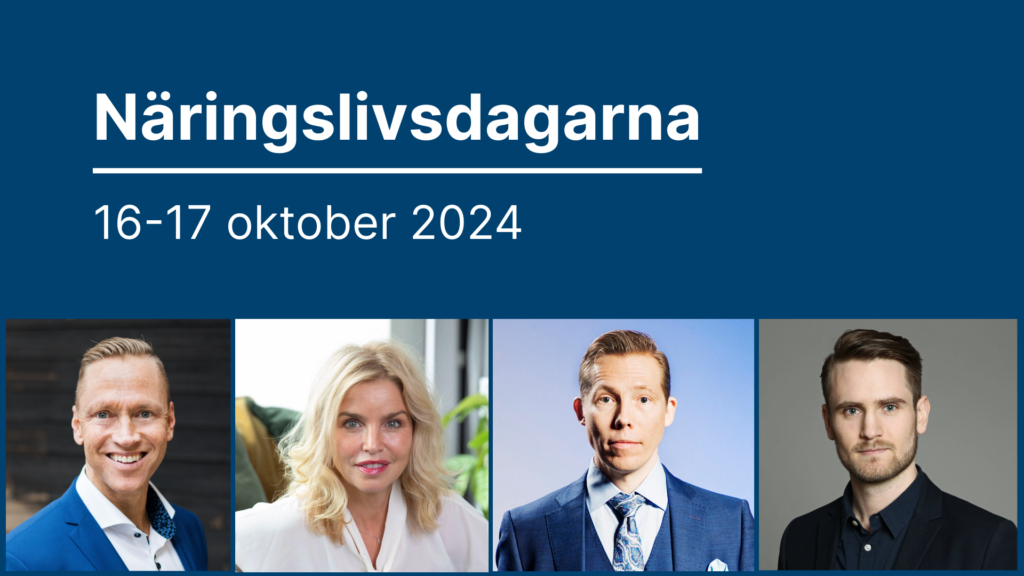 Text i bild: Näringslivsdagarna 2024, 16-17 oktober. Fyra porträttbilder på föreläsarna.